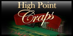 High Point Craps