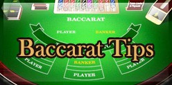 Baccarat Tips