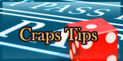 Craps Tips