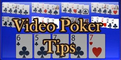 Video Poker Tips